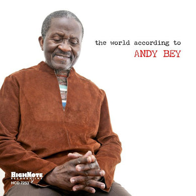 Andy Bey - The World According To Andy Bey