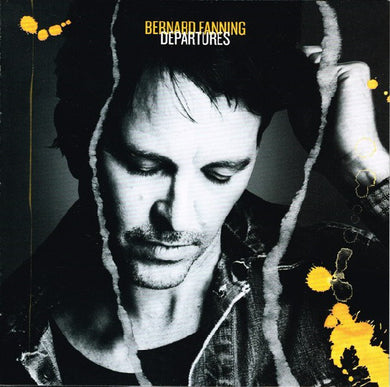 Bernard Fanning - Departures