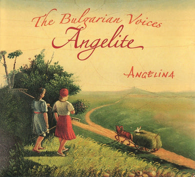 Bulgarian Voices – Angelite - Angelina