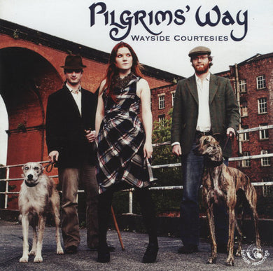 Pilgrim'S Way - Wayside Courtesies