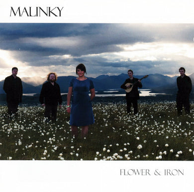 Malinky - Flower And Iron