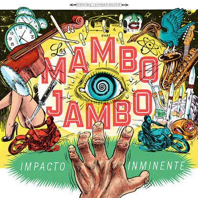 Los Mambo Jambo - Impacto Inminente