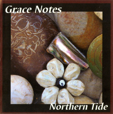 Grace Notes - Northern Tide