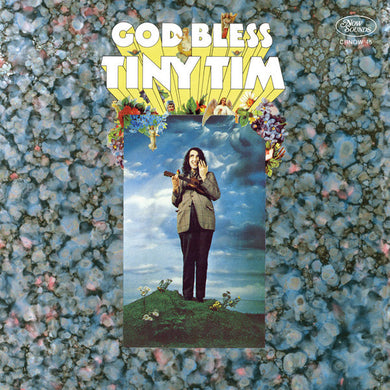 Tiny Tim - God Bless Tiny Tim: Deluxe Expanded Mono Edition