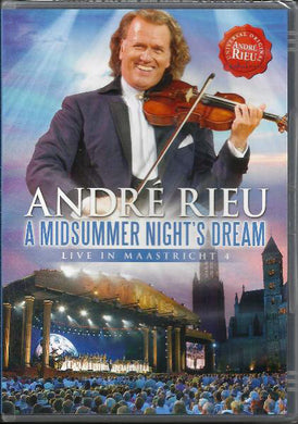 Andre Rieu - A Midsummer Nights Dream