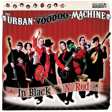 Urban Voodoo Machine - In Black 'N' Red