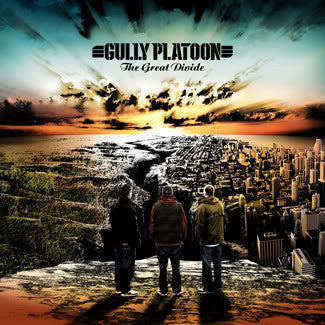 Gully Platoon - The Great Divide