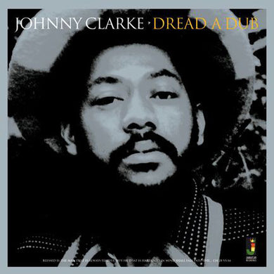 Johnny Clarke - Dread A Dub