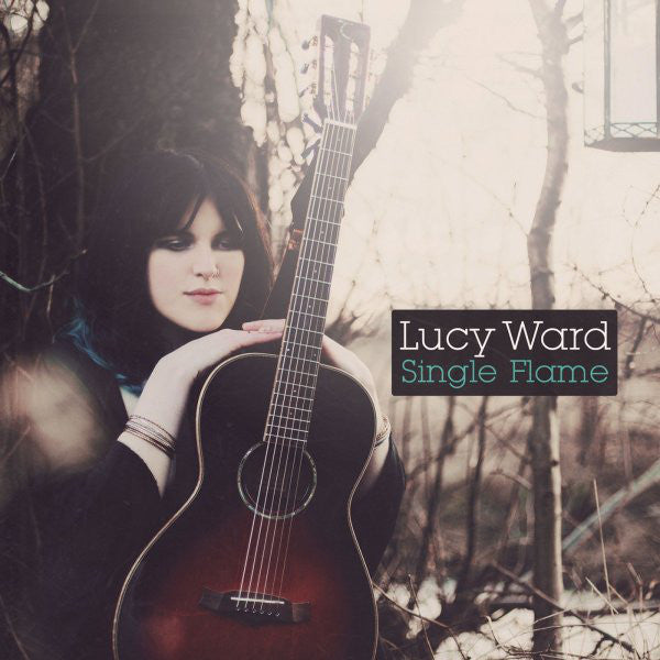 Lucy Ward - Single Flame