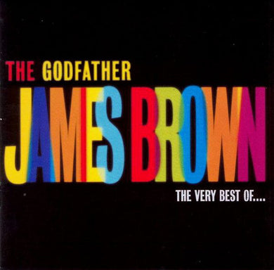 James Brown - The Godfather: Very Best Of