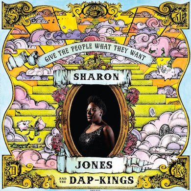 Sharon Jones And The Dap-Kings - Give The People What They Want