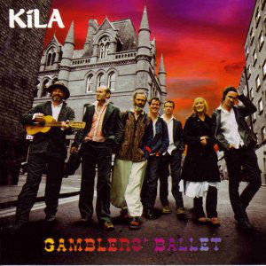 Kila - Gamblers' Ballet