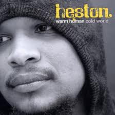 Heston - Warm Human, Cold World