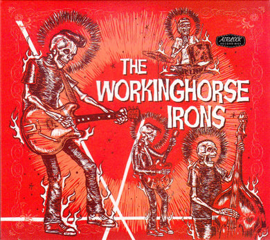The Workinghorse Irons - The Workinghorse Irons