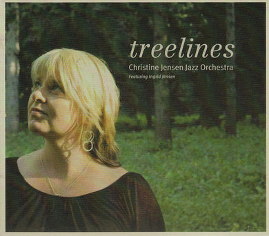 Christine Jensen - Treelines