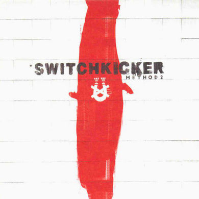 Switchkicker - Method 2