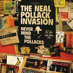 Neal Pollack Invasion - Never Mind The Pollacks