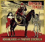 Adrian Raso & Fanfare Ciocarlia - Devil's Tale
