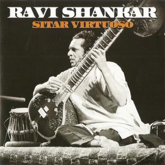Ravi Shankar - Sitar Virtuoso
