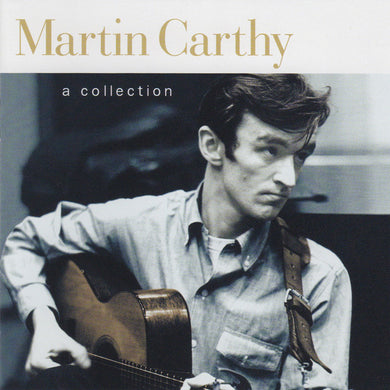 Martin Carthy - A Collection