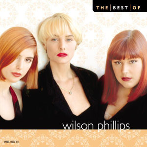 Wilson Phillips - Best Of