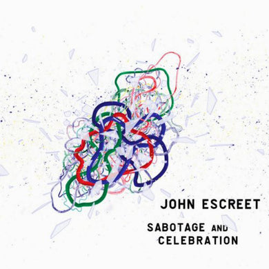 John Escreet - Sabotage And Celebration