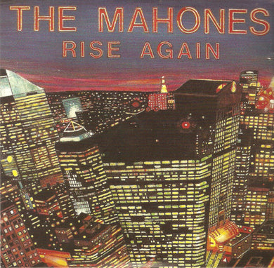 The Mahones - Rise Again