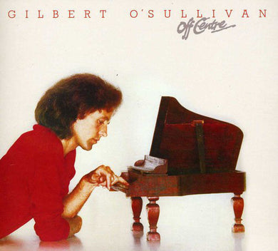 Gilbert O'Sullivan - Off Centre