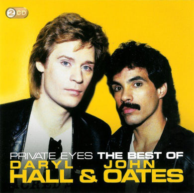 Daryl Hall / John Oates - Private Eyes: The Best Of