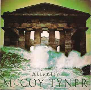 McCoy Tyner - Atlantis