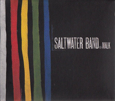Saltwater Band - Malk