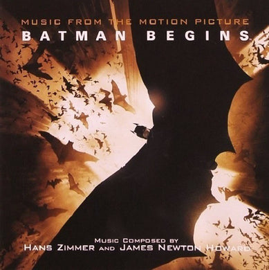Hans Zimmer / James Newton Howard - Batman Begins (Music From The Motion Picture)