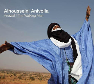 Alhousseini Anivolla - Anewal / The Walking Man