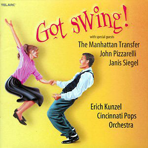 Cincinnati Pops Orchestra / Erich Kunzel - Got Swing!