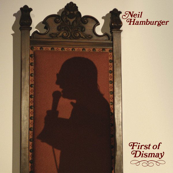 Neil Hamburger - First Of Dismay