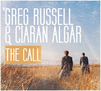 Greg Russell / Ciaran Algar - The Call