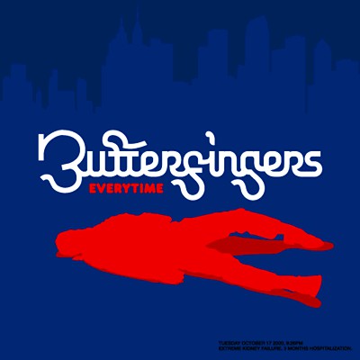 Butterfingers - Everytime