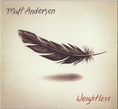 Matt Andersen - Weightless