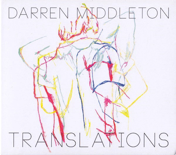 Darren Middleton - Translations