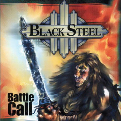 Black Steel - Battle Call