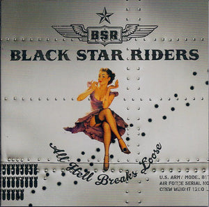 Black Star Riders - All Hell Breaks Loose