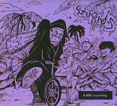 Stupids - Complete BBC Peel Session