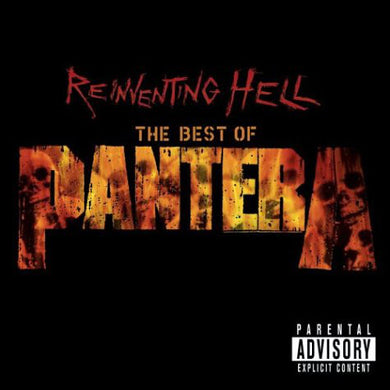 Reinventing Hell: The Best Of Pantera