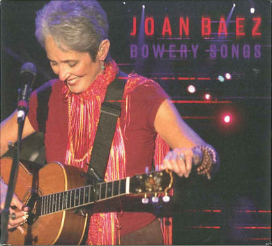 Joan Baez - Bowery Songs