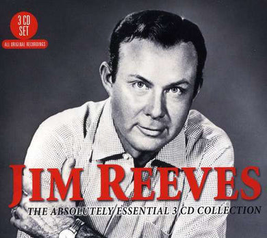 Jim Reeves - The Absolutely Essential Collection