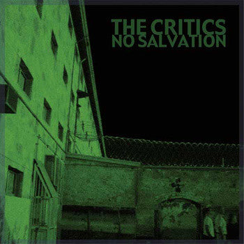 The Critics - No Salvation