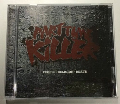 Part Time Killer - People, Religion, Death