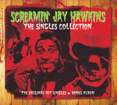 Screamin Jay Hawkins - The Singles Collection