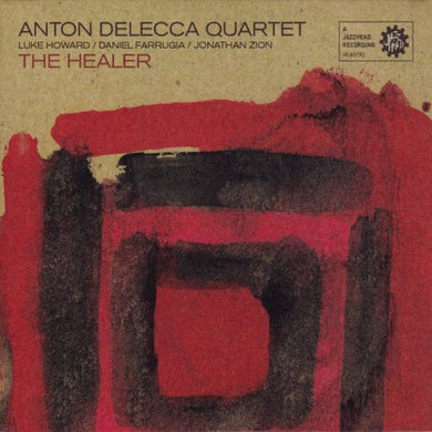 Anton Delecca Quartet - The Healer