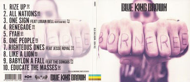 Blue King Brown - Born Free